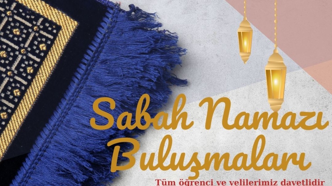 SABAH NAMAZI BULUŞMALARI